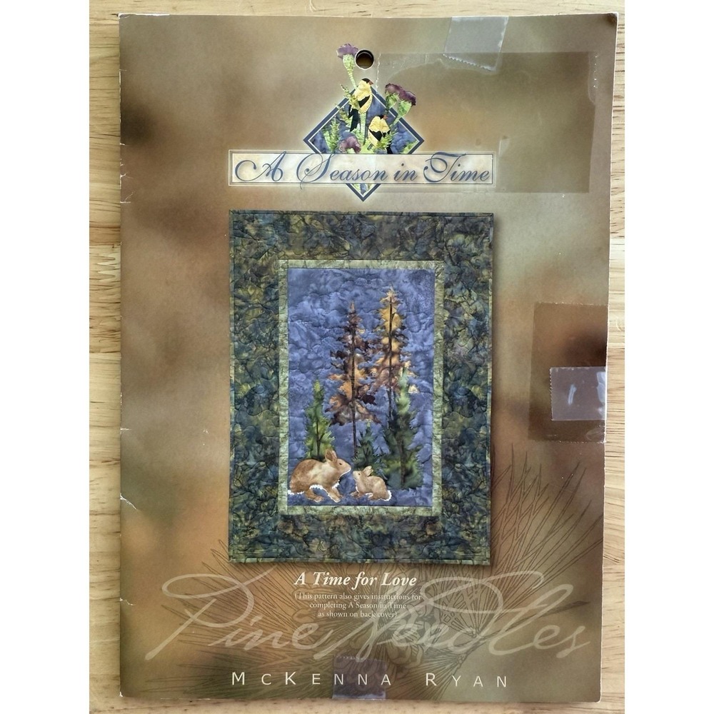 McKenna Ryan A TIME FOR LOVE Quilt BOM 6 Pattern Pine Needles A SEASON‎ IN TIME